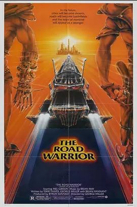 疯狂的麦克斯2 1981 疯狂的麦克斯2 1981